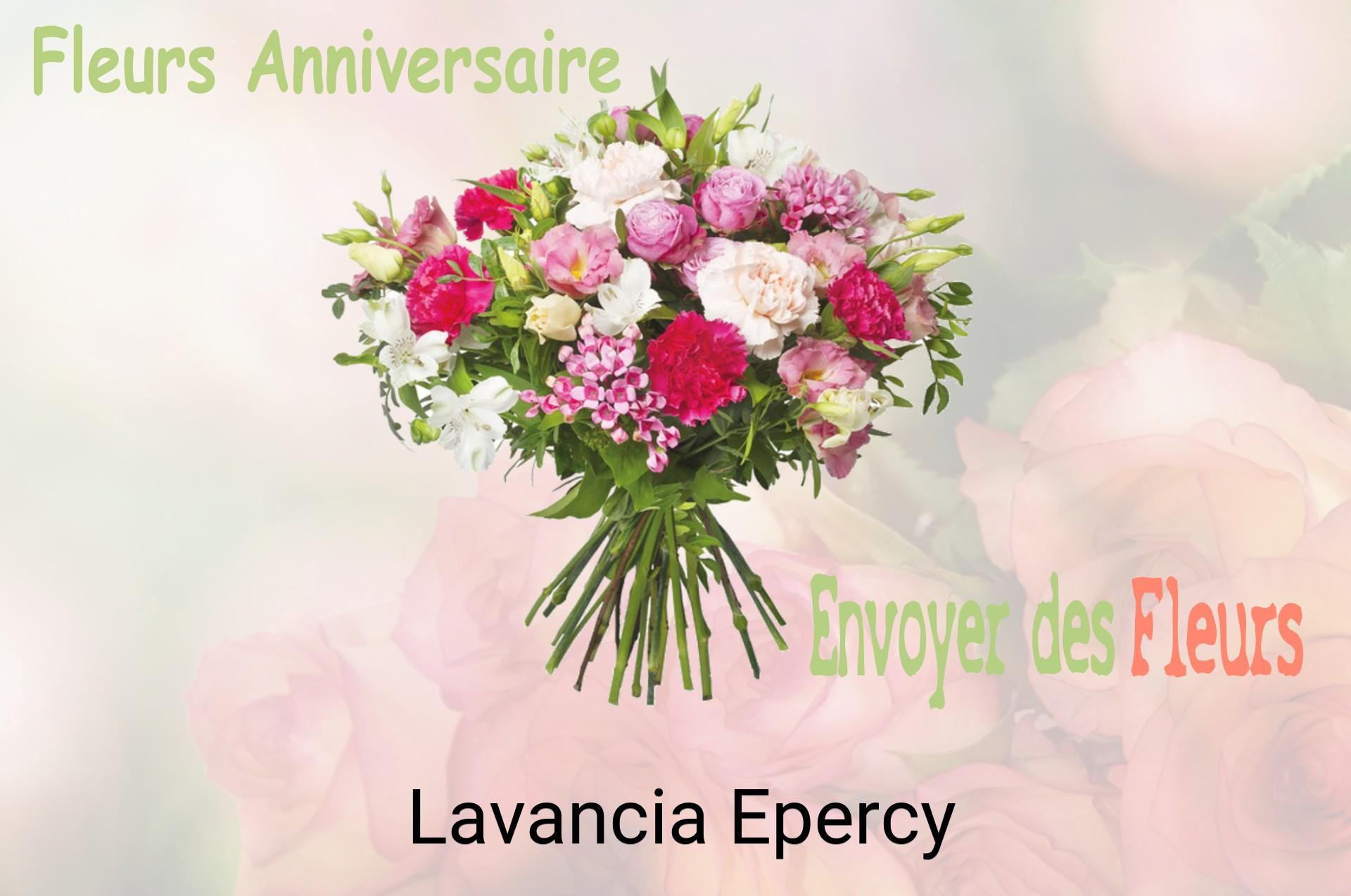 Bouquet de fleurs d’anniversaire livré à Lavancia-Epercy